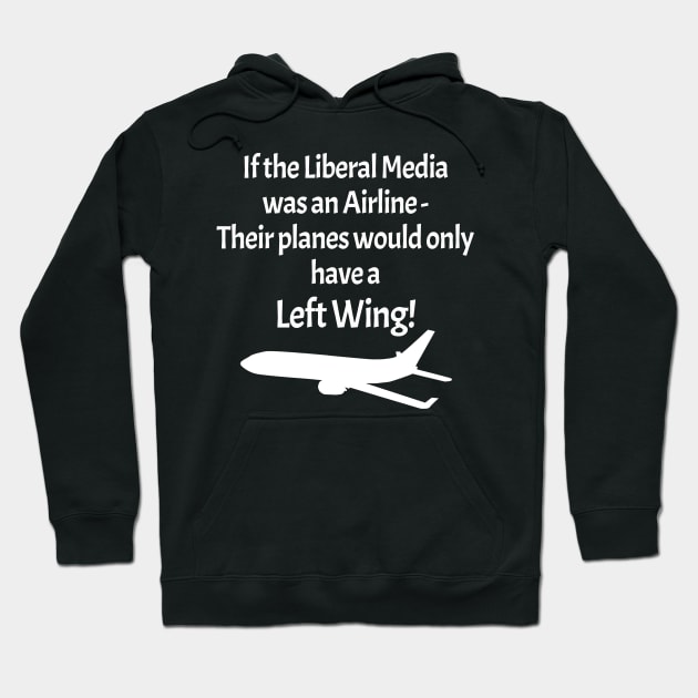 Left Wing Media Airline - on black Hoodie by darkside1 designs